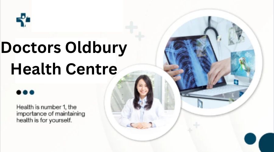 doctors oldbury health centre​